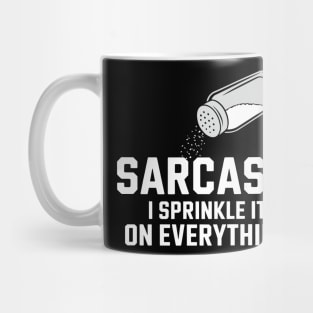 Sarcasm I Sprinkle It On Everything Sassy Attitude Mug